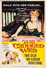 The Crooked Web (1