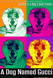 A Dog Named Gucci 