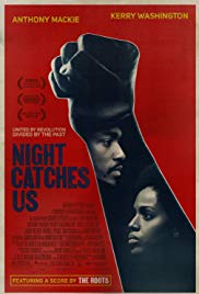 Night Catches Us (