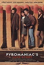 A Pyromaniacs Love