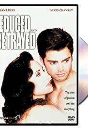 Seduced and Betray