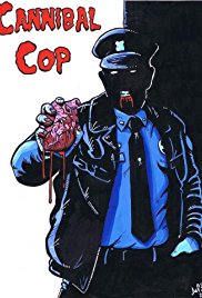 Cannibal Cop (2016