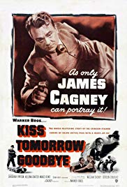 Kiss Tomorrow Good