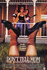 Dont Tell Mom the 