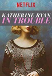 Katherine Ryan: In