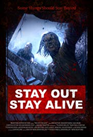 Stay Out Stay Aliv