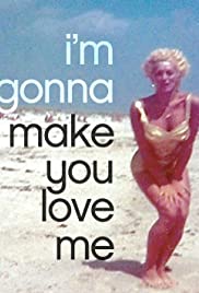 Im Gonna Make You 