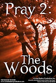 Pray 2: The Woods 
