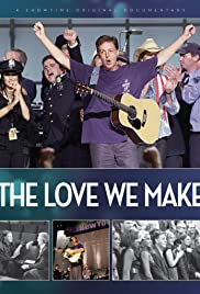 The Love We Make (