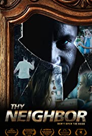 Thy Neighbor (2018