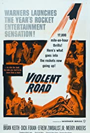 Violent Road (1958