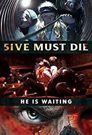 5ive Must Die (201