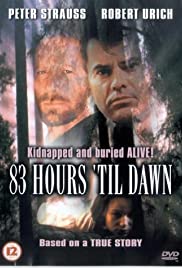 83 Hours Til Dawn 