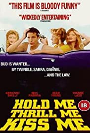 Hold Me Thrill Me 