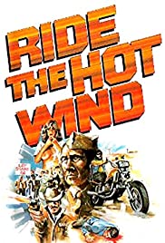 Ride the Hot Wind 