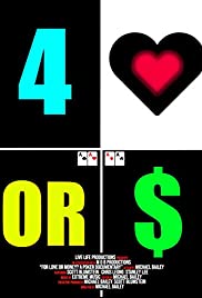 For Love or Money?