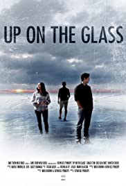 Up on the Glass (2