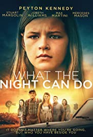 What the Night Can