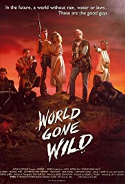 World Gone Wild (1