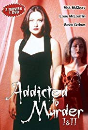Addicted to Murder