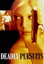 Deadly Pursuits (1