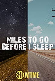 Miles to Go Before