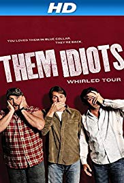 Them Idiots Whirle