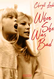 When She Was Bad..