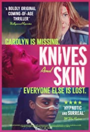 Knives and Skin (2