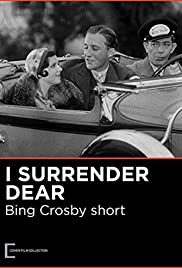 I Surrender Dear (