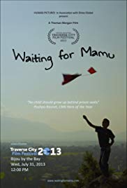Waiting for Mamu (