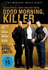 Good Morning, Kill