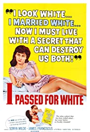 I Passed for White