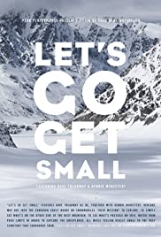 Lets Go Get Small 