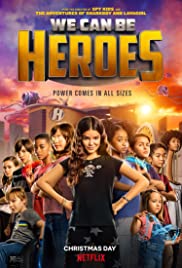 We Can Be Heroes (