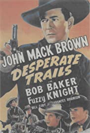 Desperate Trails (
