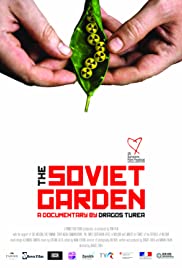 The Soviet Garden 