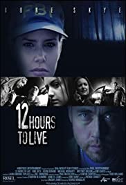 12 Hours to Live (