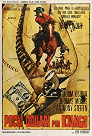 A Few Dollars for 