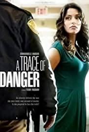 A Trace of Danger 