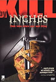 Kill by Inches (19