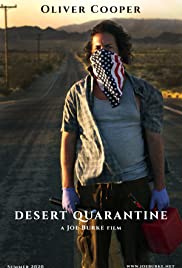 Desert Quarantine 