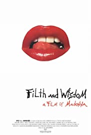 Filth and Wisdom (