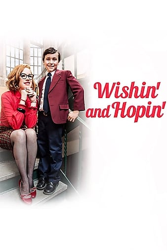 Wishin and Hopin (