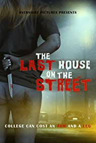 The Last House on 