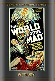 The World Gone Mad