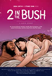 2 in the Bush: A L