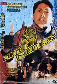 Could You Kill My 