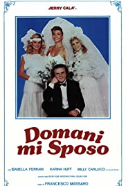 Domani mi sposo (1