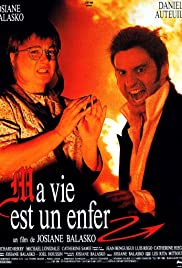 My Life Is Hell (1